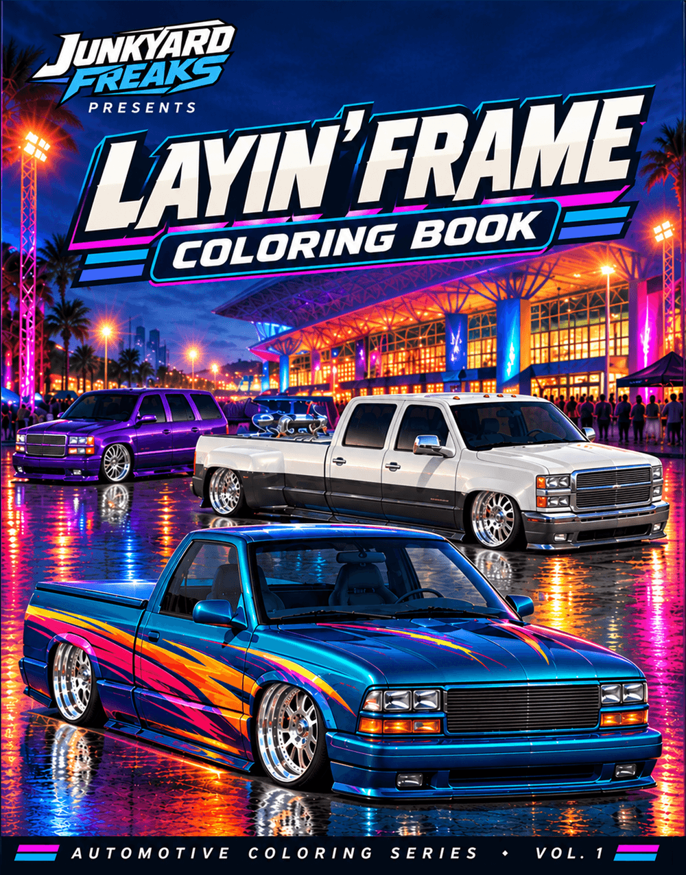 Layin' Frame Coloring Book Vol. 1 cover with slammed trucks at a neon-lit night show